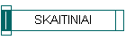 SKAITINIAI